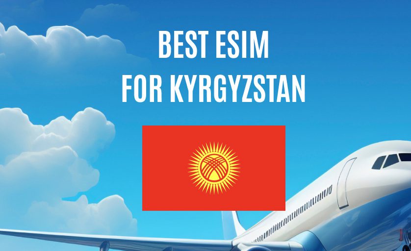 Best eSIM for Kyrgyzstan in 2026