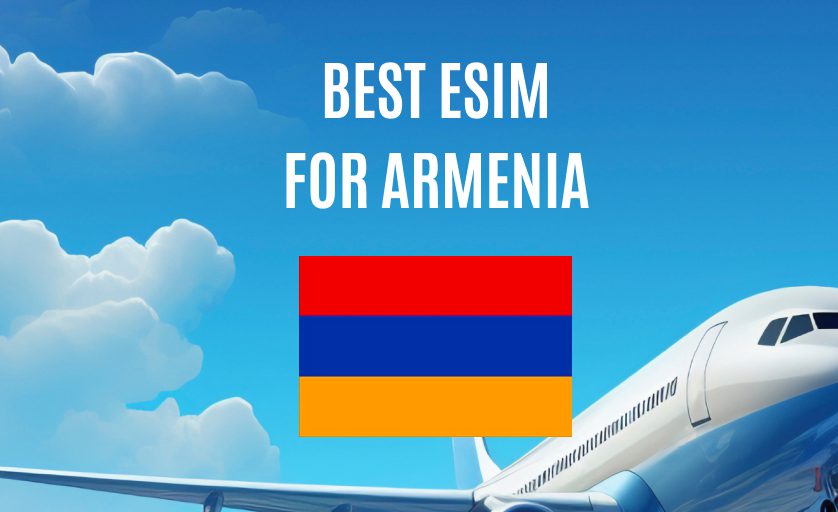 Best eSIM for Armenia