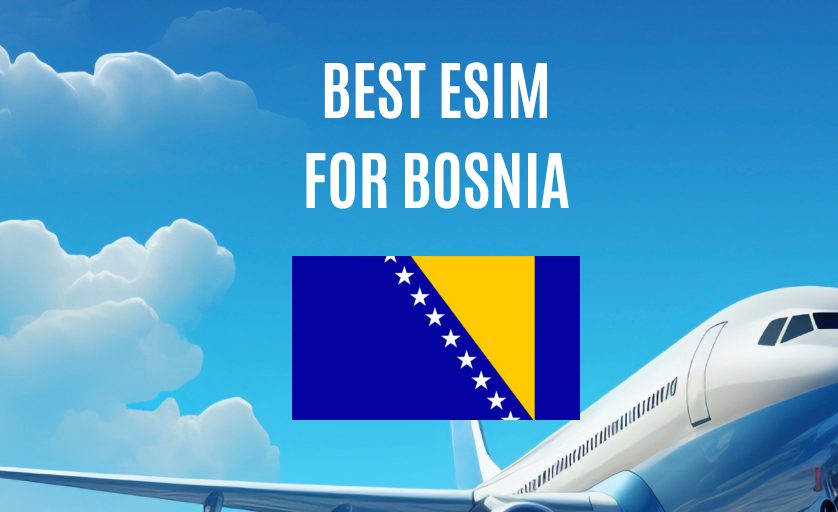 Best eSIM for Bosnia and Herzegovina